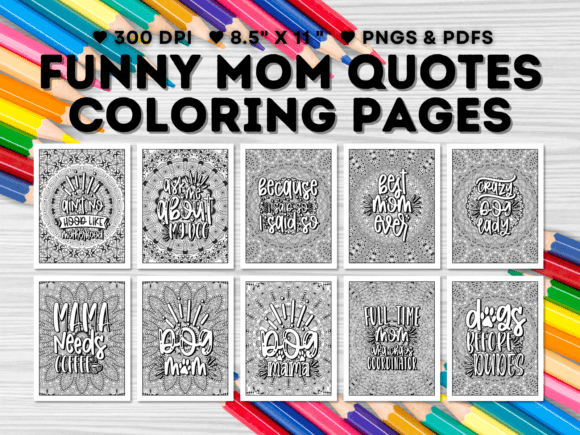 Download 25 Funny Mom Quotes Coloring Pages - Pages Collection