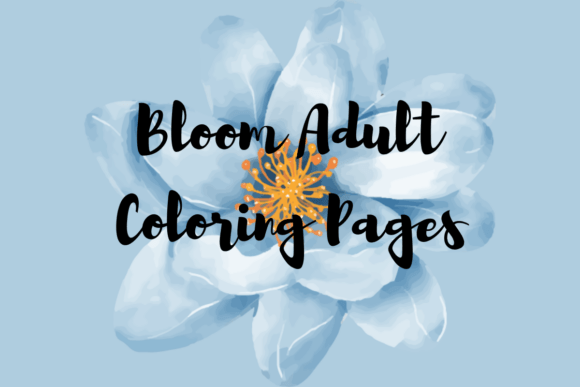 Download Bloom Adult Coloring Pages I KDP - Pages Collection