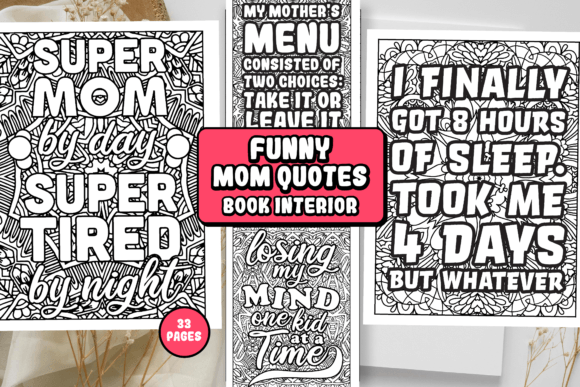 Download Funny Mom Quotes Coloring Pages - Pages Collection